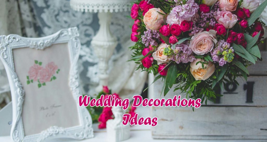 Wedding decoration ideas