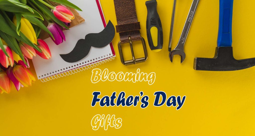 Father's day gifts and flowers