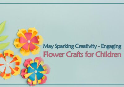 Flower Crafts for Children