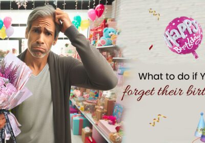 Forgot someone's birthday? Don’t worry! Discover what to do if you forget someone's birthday and tips on how to remember birthdays effortlessly next time.