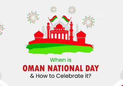 Oman National Day, celebrated on November 18th, marks the Sultan's ascension- Celebrate with parades, fireworks, and cultural events honoring Oman's heritage.