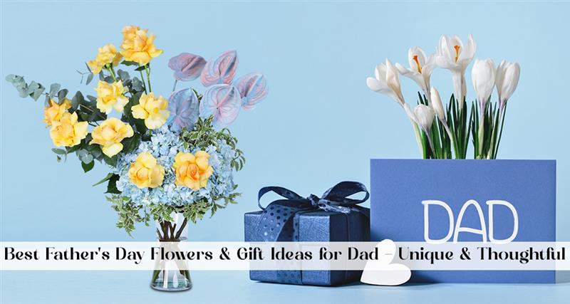 Unique and thoughtful Father’s Day gift ideas: from classic flowers to first‑time Dad presents. Find the best gifts for Dad and make his day unforgettable!
